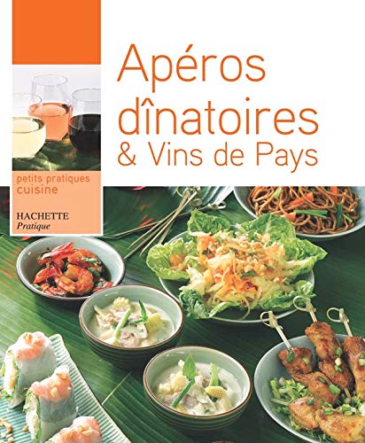 APÉROS DÎNATOIRES & VINS DE PAYS