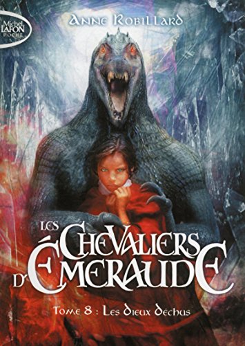 CHEVALIERS D'ÉMERAUDE (LES) - T.8