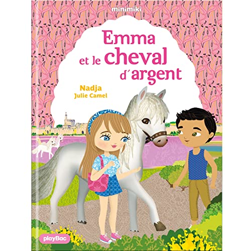 EMMA ET LE CHEVAL D'ARGENT