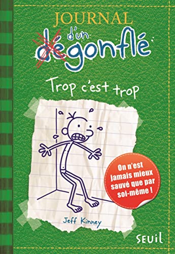 JOURNAL D'UN DÉGONFLÉ - T.3