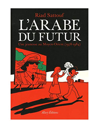 L'ARABE DU FUTUR - T1