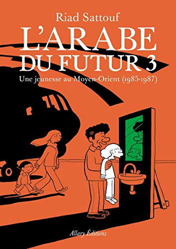 L'ARABE DU FUTUR - T3